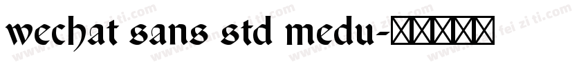 wechat sans std medu字体转换